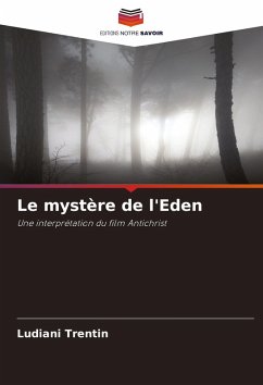 Le mystère de l'Eden - Trentin, Ludiani