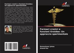 Cover Farmaci cronici e funzioni tiroidee: Un approccio sperimentale