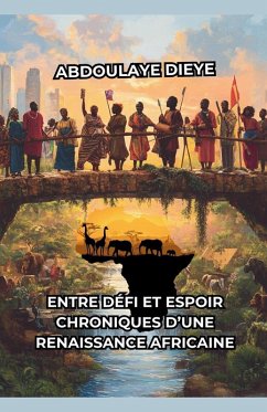 Entre Défi et Espoir - Dieye, Abdoulaye Entre Défi et Espoir - Dieye, Abdoulaye