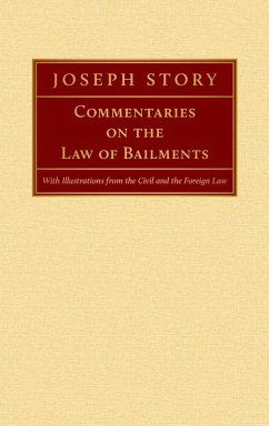 Commentaries on the Law of Bailments [1832]