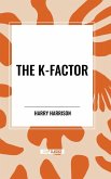 The K-Factor