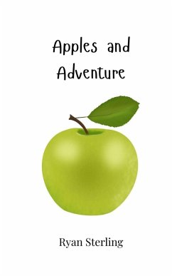 Apples and Adventure - Sterling, Ryan