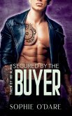 Secured by the Buyer Secured by the Buyer
