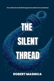 The Silent Thread