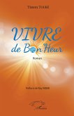 VIVRE de Bon'Heur VIVRE de Bon'Heur