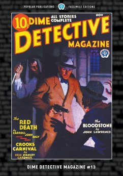 Dime Detective Magazine #13 - Daly, Carroll John; Nebel, Frederick; Gardner, Erle Stanley