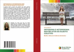 Cover ORTODOXIA E HETERODOXIA NOS RELATOS DO SUJEITO COLETIVO