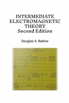 Intermediate Electromagnetic Theory 2nd Edition - Barlow, Douglas