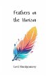 Feathers on the Horizon - Bild 1