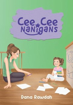 Cee Cee Nanigans - Rawdah, Dana