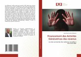 Financement des Activités Génératrices des revenus Financement des Activités Génératrices des revenus