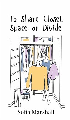To Share Closet Space or Divide - Marshall