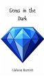 Gems in the Dark - Bild 1
