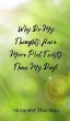 Why Do My Thoughts Have More Plot... - Bild 1