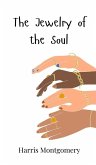 The Jewelry of the Soul