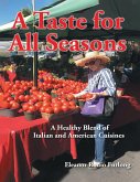 A Taste for All Seasons