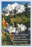 A Walk Through Geologic Time A Walk Through Geologic Time