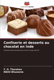 Confiserie et desserts au chocolat en Inde