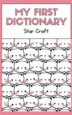 My First Dictionary My First Dictionary