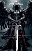 Michael's Wing Michael's Wing