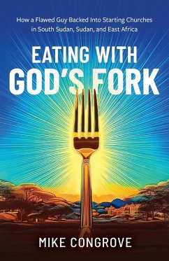 Eating with God's Fork - Congrove, Mike