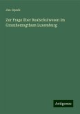 Zur Frage über Realschulwesen im Groszherzogthum Luxemburg