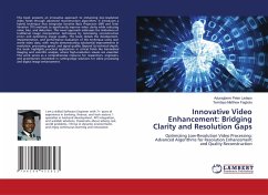 Cover Innovative Video Enhancement: Bridging Clarity and Resolution Gaps