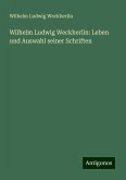 Wilhelm Ludwig Weckherlin: Leben und Auswahl seiner Schriften