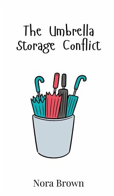 Cover The Umbrella Storage Conflict