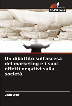 Cover Un dibattito sull'ascesa del marketing e i suoi effetti negativi sulla società