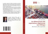 Les déterminants des exportations Algériennes vers l'Afrique Les déterminants des exportations Algériennes vers l'Afrique