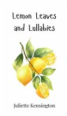 Lemon Leaves and Lullabies