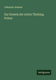 Zur Genesis der ersten Theilung Polens Zur Genesis der ersten Theilung Polens