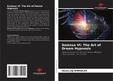 Somnus VI: The Art of Dream Hypnosis Somnus VI: The Art of Dream Hypnosis
