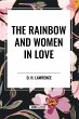 The Rainbow and Women in Love - Bild 1