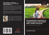 Przywództwo s¿u¿ebne w organizacjach non-profit jako model sukcesu? Przywództwo s¿u¿ebne w organizacjach non-profit jako model sukcesu?