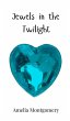 Jewels in the Twilight - Bild 1