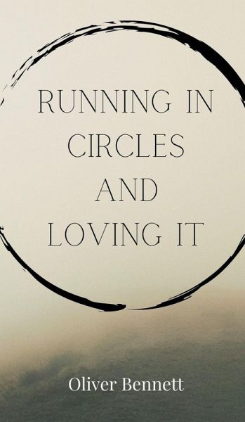 Running in Circles and Loving It Running in Circles and Loving It
