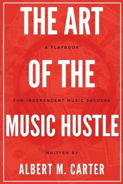 Cover The Art of the Music Hustle