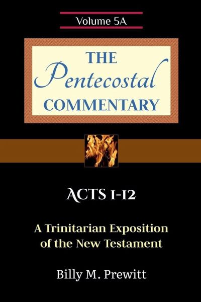 The Pentecostal Commentary The Pentecostal Commentary