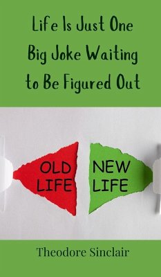 Cover Life Is Just One Big Joke Waiting to Be Figured Out
