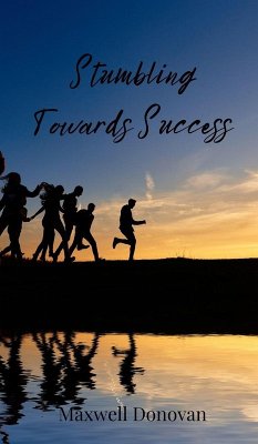 Cover Stumbling Towards Success