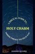 Holy Charm - A Biblical Guide to Making... - Bild 1