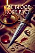 The Blood Rose Pact - Bild 1