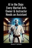 AI in the Dojo AI in the Dojo