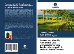 Cover Faktoren, die die Annahme und Verwendung von Tephrosia vogelii in Malawi beeinflussen