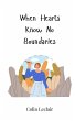 When Hearts Know No Boundaries - Bild 1