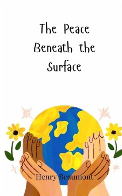 Cover The Peace Beneath the Surface