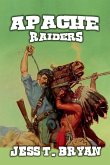 Apache Raiders Apache Raiders