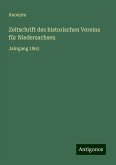 Zeitschrift des historischen Vereins für Niedersachsen Zeitschrift des historischen Vereins für Niedersachsen